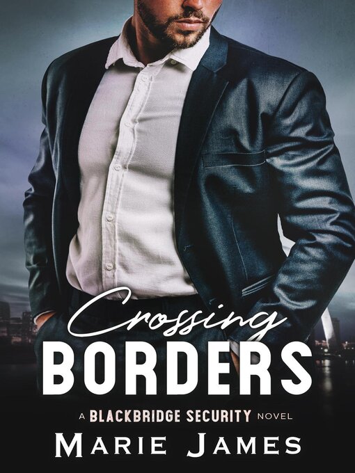 Title details for Crossing Borders by Marie James - Available